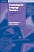 Psychology for Language Teachers: A Social Constructivist Approach (Cambridge Language Teaching Library)