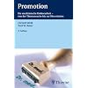 Promotion: Die medizinische Doktorarbeit - von der Themensuche bis zur Dissertation