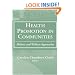 Health Promotion in Communities: Holistic and Wellness Approaches