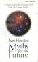 Myths for the Future