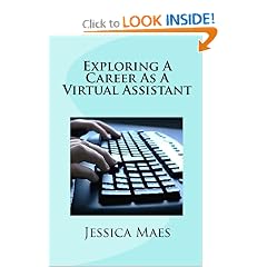 Exploring A Career As A Virtual Assistant (Paperback)