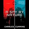 A Spy by Nature: A Novel