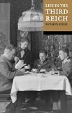 Life in the Third Reich