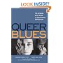 Queer Blues: The Lesbian and Gay Guide to Overcoming Depression