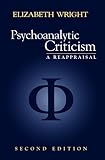Psychoanalytic criticism : a reappraisal