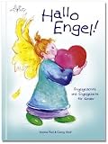 Engelkinder-Buch, Hallo Engel!: Engelgedichte und Engelgebete f&uuml;r Kinder - Verena Flori