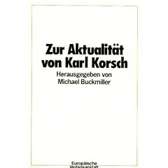 Zur Aktualit�t von Karl Korsch