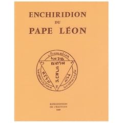 Enchiridion du Pape L�on : Reproduction de l'�dition de 1660