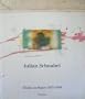 Julian Schnabel: Works on Paper 1975-1988 (Art & Design)