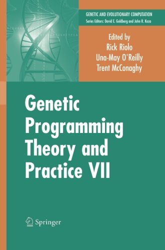 Genetic Programming Theory and Practice VII (Genetic and Evolutionary Computation)