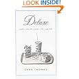 Deluxe: How Luxury Lost Its Luster