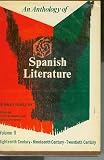 Anthology of Spanish Literature in English Translation, Vol. 2