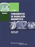 Fundamentos de Radiologia Diagnostica (Spanish Edition)