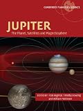 Jupiter: The Planet, Satellites and Magnetosphere (Cambridge Planetary Science)
