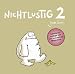 Nichtlustig: Nichtlustig 02: Limitierte Auflage mit vier exklusiven Magneten: Bd 2
