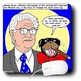 Rich Diesslins Funny General - Editorial Cartoons - George Soros and Triumph the Insult Comic Dog - Mouse Pads