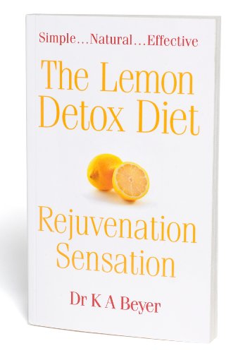 The Lemon Detox Diet - Rejuvenation Sensation