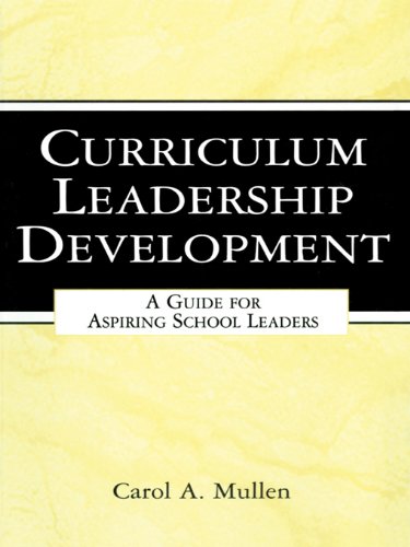 Curriculum Leadership Development: A Guide for Aspiring School Leaders