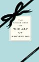 The Virago Book of the Joy of Shopping