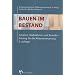 Bauen im Bestand: Sch�den, Ma�nahmen und Bauteile. Katalog f�r die Altbauerneuerung