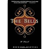 The Bells: A Novel