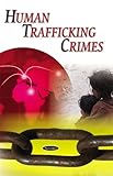 Human trafficking crimes