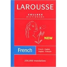 Larousse College Dictionary (French-english/english-french) (Bilingual) (Hardcover)