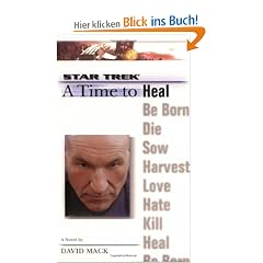 A Star Trek: The Next Generation: Time #8: A Time to Heal (Star Trek Next Generation (Numbered))