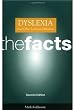 Dyslexia and Other Learning Difficulties: The Facts (Oxford Medical Publications)
