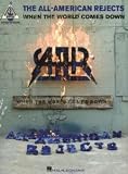 The All-American Rejects: When The World Comes Down