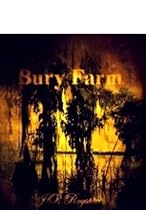 Click to Download Free Kindle Book -> Bury Farm