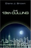 The 13th Culling