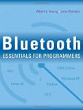 Bluetooth Essentials for Programmers