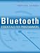 Bluetooth Essentials for Programmers