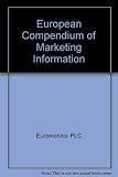 The European compendium of marketing information