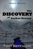 The Discovery of Socket Greeny