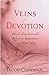 Veins of Devotion: Blood Donation and Religious Experience in North India (Studies in Medical Anthropology)