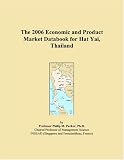 The 2006 Economic and Product Market Databook for Hat Yai, Thailand