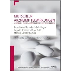 Mutschler Arzneimittelwirkungen: Lehrbuch der Pharmakologie und Toxikologie