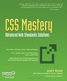 CSS Mastery: Advanced Web Standards Solutions: Advanced Web Standard Solutions