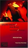 Golpes Bajos/Low Blows: Instantaneas/Snapshots (Americas)