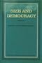 Size and Democracy (The Politics of the Smaller European Democracies)