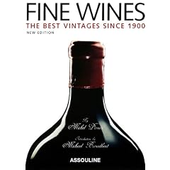 Fine Wines: The Best Vintages Since 1900