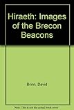 Hiraeth : images of the Brecon Beacons