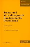 Staats- und Verwaltungsrecht Bundesrepublik Deutschland: Mit Europarecht - Paul Kirchhof, Charlotte Kreuter-Kirchhof, Charlotte Kreuter- Kirchhof