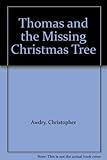 Thomas and the missing Christmas tree