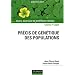 Pr�cis de g�n�tique des populations : Cours, exercices et probl�mes r�solus
