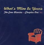 Emo Diaries, Vol. 1: What's Mine Is Yours