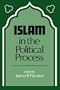 Islam in the Political Process