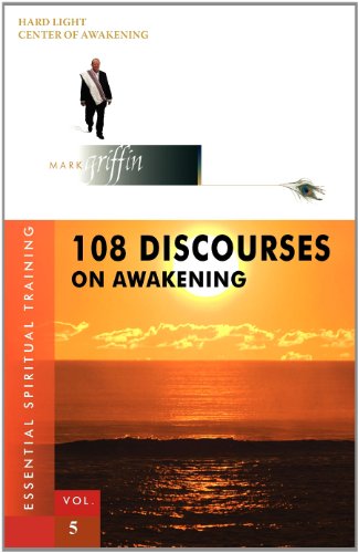 108 Discourses on Awakening (Essential Spiritual Training)